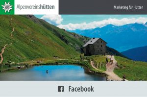 Marketing Alpentvereinshütten Facebook I alpinonine